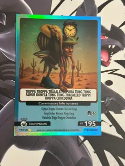 Trippa Troppa Tralala..17/150 -Special Holo -Skifidol Italian Brainrot -New-Card - Image 1