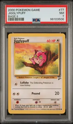 2000 POKEMON GAME BASE II #77 JIGGLYPUFF PSA 7 - Image 1