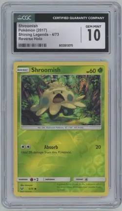 2017 Pokemon Shroomish #4/73 - CGC 10 GEM MINT - Shining Legends Reverse Holo - Image 1