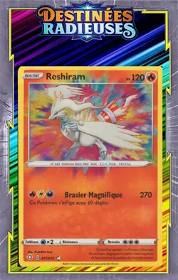 L320 - Reshiram - EB04.5:Destinees Radieuses - 017/072 - Carte Pokemon Francaise - Image 1