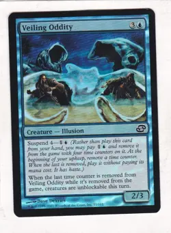 MTG: Planar Chaos: Foil: Veiling Oddity - Image 1