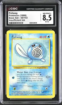 CGC 8.5 Poliwag Base Set 59/102 ERROR Insufficient Ink 1999 Pokemon Card psa - Image 1