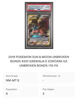 POKEMON PSA 8 GRENINJA e ZOROARK GX FULL ART 201/214 UNBROKEN BONDS ITA POP 9 - Image 4