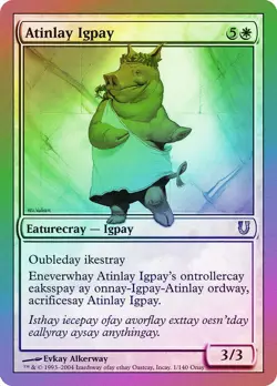 Atinlay Igpay FOIL Unhinged NM White Uncommon MAGIC GATHERING CARD ABUGames - Image 1