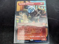 MTG Magic the Gathering FOIL Dockside Extortionist Borderless 2X2! - Image 1