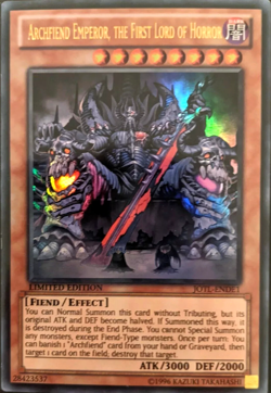 Archfiend Emperor, the First Lord of Horror Ultra Rare JOTL-ENDE1 YuGiOh Card - Image 1