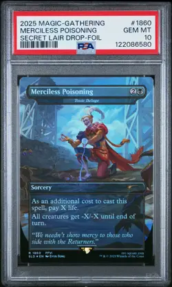 2025 MTG SECRET LAIR DROP #1860 MERCILESS POISONING PSA 10 - Image 1
