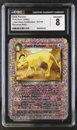 CGC 8 Dark Persian 2002 Legendary Collection 6/110 Reverse Holo Pokemon Card - Image 1