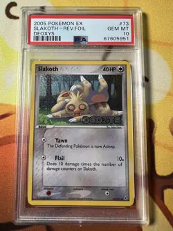 2005 Pokemon PSA 10 Gem Mint Deoxys SLAKOTH 73/107 - Reverse Holo Pop 2 - Image 1