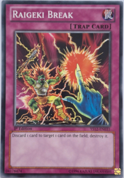 Raigeki Break - YS12-EN031 - Common 1st Edition - Yugioh TCG Card - Image 1