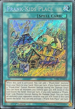 Prank-Kids Place - HISU-EN023 - 1st Edition - Secret Rare - YuGiOh TCG Card - Image 1
