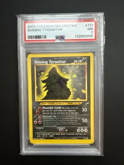 NEW CERT Pokemon Shining Tyranitar 113/105 Neo Destiny Holo PSA 7 - Image 1