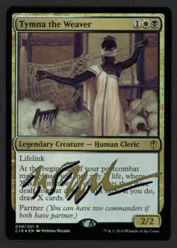 ***FOIL Tymna the Weaver Signed*** MTG Commander Winona Nelson Magic Kid Icarus - Image 1