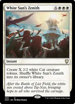 WHITE SUN'S ZENITH mtg NM-M Commander Phyrexia 1 Rare - Image 1