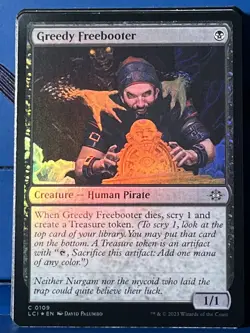 MTG Lost Caverns of Ixalan Greedy Freebooter Foil LCI NM - Image 1