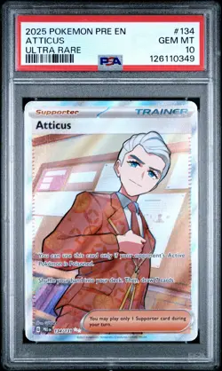 2025 POKEMON PRE EN-PRISMATIC EVOLUTIONS ULTRA RARE #134 ATTICUS PSA 10 - Image 1