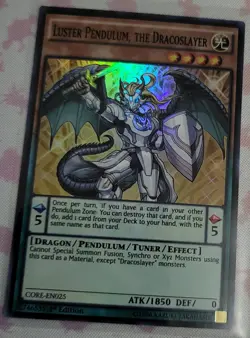 Luster Pendulum, The Dracoslayer CORE-EN025 1st Edition Super Rare - Image 1