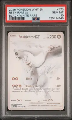 2025 POKEMON WHT EN-WHITE FLARE BLACK WHITE RARE #173 RESHIRAM EX PSA 10 - Image 1