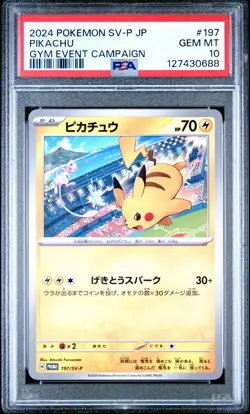 2024 POKEMON JPN SV-P PROMO GYM EVENT CAMPAIGN #197 PIKACHU PSA 10 - Image 1