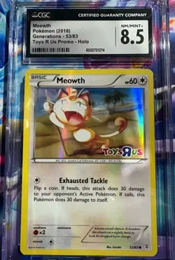 Pokemon TCG Meowth Toys R Us Promos Holo Generations 53/83 CGC 8.5 Near Mint - Image 1