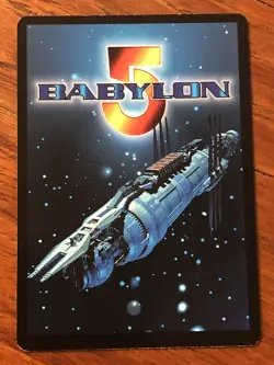 CARRIER GROUP 1998 THE GREAT WAR BABYLON 5 CCG COLLECTORS CARD NEAR MINT - Image 2