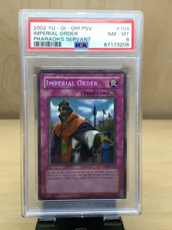 YuGiOh - Imperial Order - PSV-104 - Pharaoh's Servant Holo PSA 8 Near Mint-Mint - Image 1