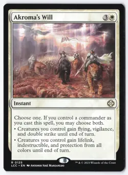 Akroma's Will R Commander: The Lost Caverns of Ixalan 125 NM - Image 1
