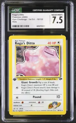 CGC 7.5 Koga's Ditto 2000 Gym Challenge 1st Edition 10/132 Holo Pokemon Card - Image 1