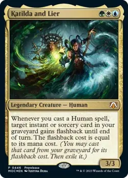 ~ Katilda and Lier ~ NM ~ Promos: Prerelease Cards ~ MTG ~ - Image 1