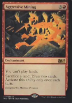 Aggressive Mining - Magic 2015 (M15): #127, Magic: The Gathering Nm R90 - Image 1