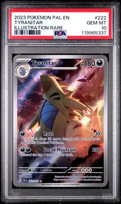 2023 POKEMON PAL EN-PALDEA EVOLVED ILLUSTRATION RARE #222 TYRANITAR PSA 10 - Image 1