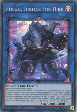 Yugioh Folgo, Justice Fur Hire SOFU-EN047 Super Rare 1st Edition NM - Image 1
