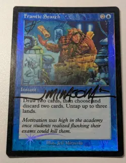 Frantic Search Urza's Legacy Foil (Signed) - Image 1