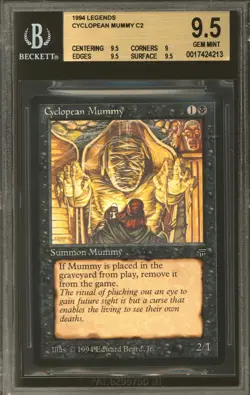 Magic MTG Legends Cyclopean Mummy BGS 9.5 (9.5, 9, 9.5, 9.5) GEM MINT - Image 1