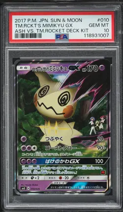 2017 Pokemon Japanese SM Ash Vs Team Rocket's Mimikyu GX #10 PSA 10 GEM MINT - Image 1
