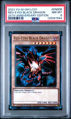 Yu-Gi-Oh! Red Eyes Black Dragon LC01-EN006 25th Anniversary Edition PSA 8 NM-MT - Image 1