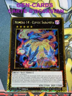 CARTE Yu Gi Oh NUMERO 14 : CUPIDE SARAMEYA PGL2-FR017 1ere edition - Image 1