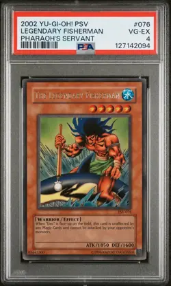 2002 Yu-Gi-Oh! Pharaoh’s Servant Legendary Fisherman PSV #076 PSA 4 - Image 1