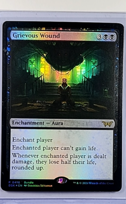 2024 MTG Magic The Gathering DSK Duskmourn Promo Foil #416 Grievous Wound - Image 1