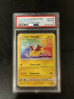 2017 POKEMON CARD SM BLACK STAR PROMO I CHOOSE YOU! #SM108 ASH'S PIKACHU PSA 8 - Image 1