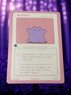 Pokederp Blobbo 21/25 - Ditto Derpy Fan Art Card - Image 1