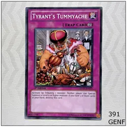 Tyrant's Tummyache - GENF-EN077 - Common 1st Edition Yugioh - Image 1
