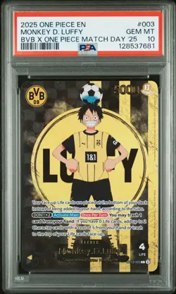MONKEY D. LUFFY 003 BVB X ONE PIECE MATCH DAY '25 ONE PIECE PSA 10 GEM MINT - Image 1