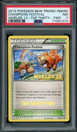 Pokemon Champions Festival 2013 World Championships TOP 32 Promo BW95 PSA 7 - Image 1