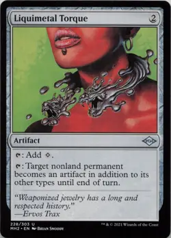 Liquimetal Torque U Modern Horizons 2 228 - Image 1