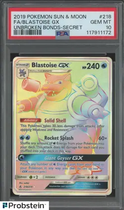 2019 Pokemon Unbroken Bonds Secret #218 Blastoise Gx FA PSA 10 GEM MINT - Image 1
