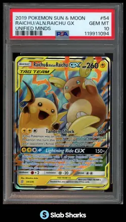 2019 POKEMON SUN & MOON UNIFIED MINDS #54/236 RAICHU ALOLAN GX TAG TEAM PSA 10 - Image 1