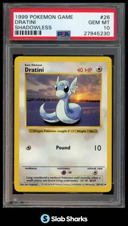 1999 POKEMON SET SHADOWLESS #26/102 DRATINI PSA 10 - Image 1