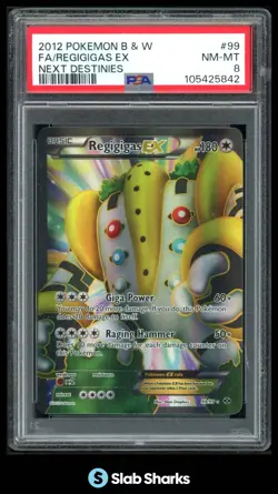 2012 POKEMON BLACK & WHITE NEXT DESTINIES #99/99 REGIGIGAS EX FULL ART PSA 8 - Image 1