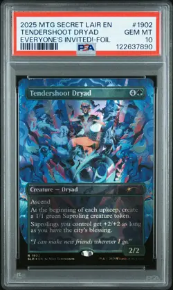 2025 MTG SECRET LAIR DROP EVERYONE'S INVITED!-FOIL TENDERSHOOT DRYAD PSA 10 - Image 1